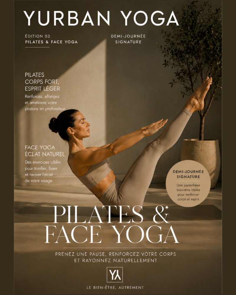 DEMI-JOURNÉE SIGNATURE - PILATES & FACE YOGA